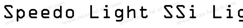 Speedo Light SSi Light字体转换